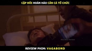 Review Phim Lãng Khách Bản Full | Tóm Tắt Phim Vagabond | Lee Seung-gi