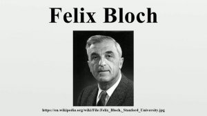 Felix Bloch