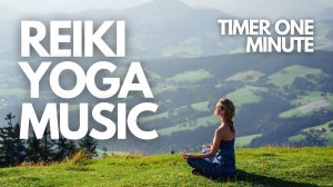 Yoga music - 1 Minute bell timer