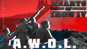 ⭐Hearts of Iron IV: A.W.O.L. [прохождение] #28