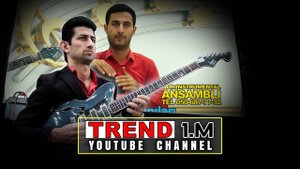 en çox dinlenilen ilin trend ifalar gitara Mehemmed Agcabedili