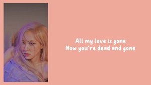 ROSÉ - GONE (Lyrics)
