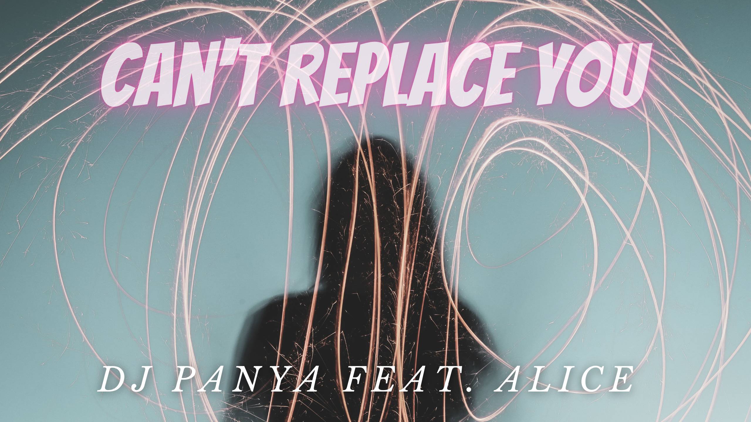 DJ Panya feat. Alice - Can't Replace You