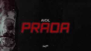 AVDIL - Prada | Премьера трека 2018