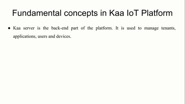 Kaa Open Source IoT Platform: Introduction and Installation guide смотреть онлайн