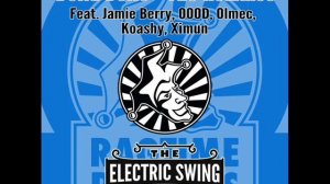 The Electric Swing Circus - Bella Belle (Jamie Berry Remix)