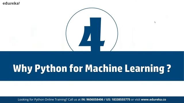 Python for Machine Learning | Python Training | Edureka | Python Live - 4