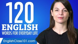 120 Английских Слов На Каждый день #6
120 English Words for Everyday Life - Basic Vocabulary #6