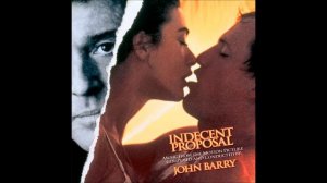 John Barry - Indecent Proposal
