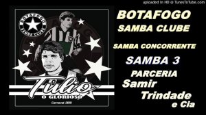 BOTAFOGO SAMBA CLUBE 2019 - SAMBA CONCORRENTE DE SAMIR TRINDADE E CIA (SAMBA 3)