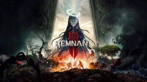 ?Remnant 2 ? РАЗРЫВ ЗАДНЕЙ ТОЧКИ - КООПЕРАТИВ - ПОЛНОЕ ПРОХОЖДЕНИЕ - СОУЛС ИГРА