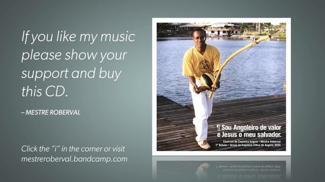 Mestre Roberval - CD Sou Angoleiro de Valor - Música de Capoeira Angola смотреть онлайн