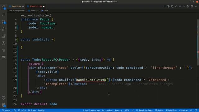 7 - React Typescript Crash Course - Complete and Delete a Todo