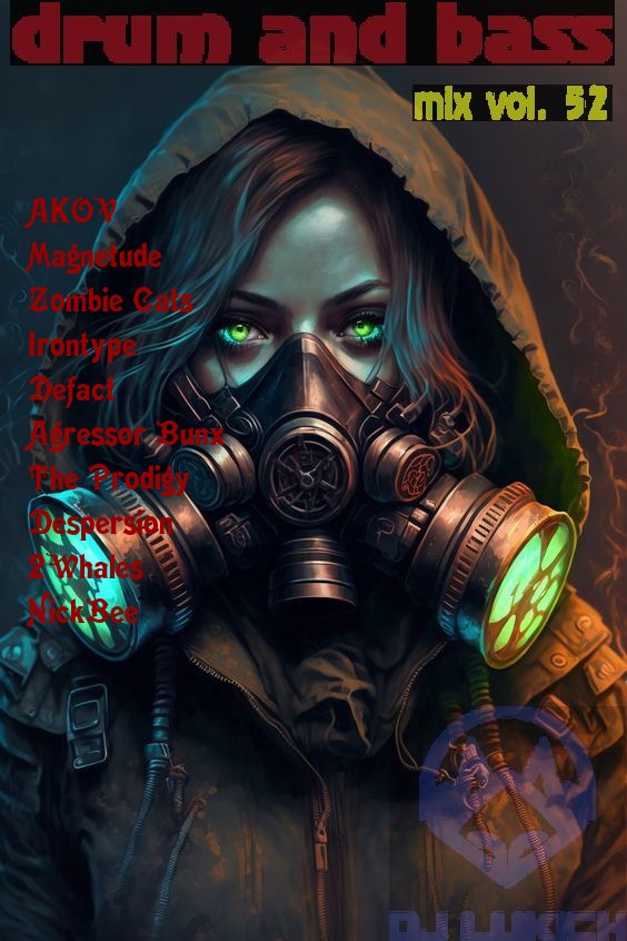 52th mix Drum&Bass by Lukich