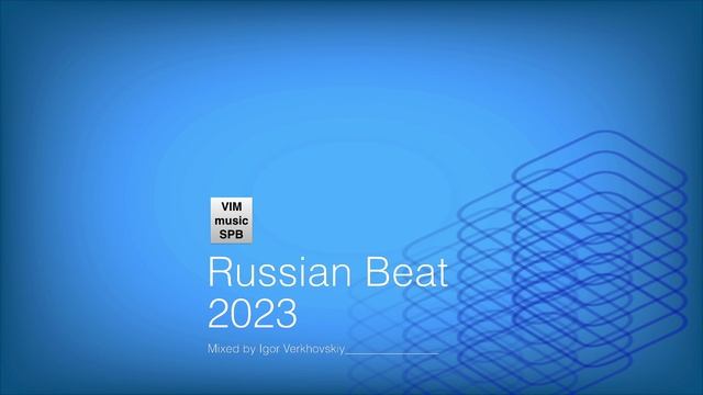 Igor Verkhovskiy - Russian Beat 2023 - 4