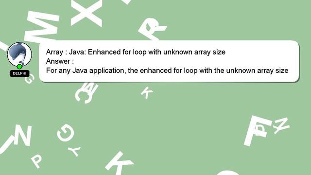 Array : Java: Enhanced for loop with unknown array size