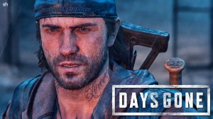 Days Gone прохождение-один ты не справишься(без комментариев)PC #47