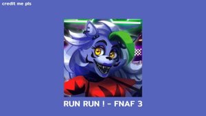 ? RUN RUN ! - FNAF 3 (edit audio)