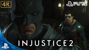 Injustice 2.Прохождение.Глава 1.Бэтмен.Разлад в Семье.4K.Sony PlayStation 5.PS5.🎮