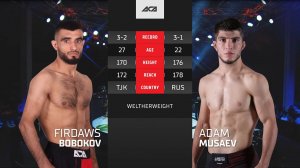 Фирдавс Бобоков vs. Адам Мусаев | Firdaws Bobokov vs. Adam Musaev | ACA YE 40