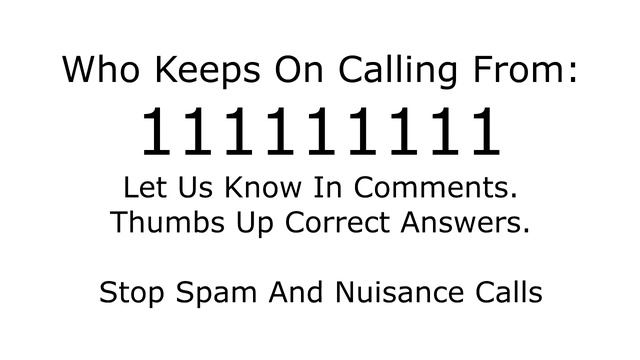Who is calling from 111111111 смотреть онлайн