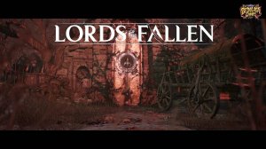 Останки СВОРНИЛА   ➤ Lords of the Fallen # 12