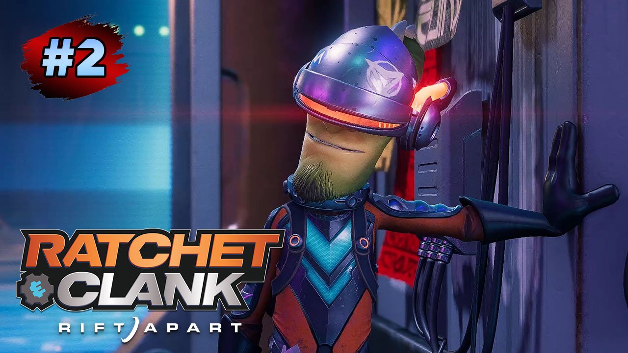 RATCHET & CLANK Rift Apart (Сквозь Миры) ➤ Прохождение #2 Фантом ➤ На Русском