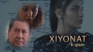 "Hiyonat" milliy serial 6-qism | "Ҳиёнат" миллий сериал 6-қисм