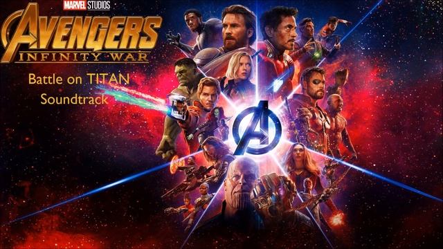 Battle On TITAN Soundtrack - (Avengers: Infinity War) Alan Silvestri