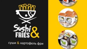 Sushi&Fries