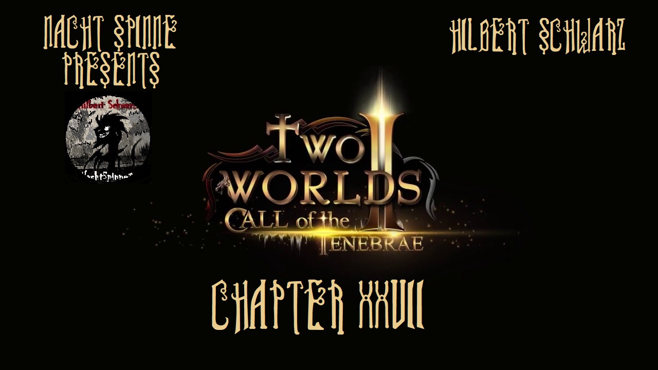 Two Worlds 2 - Часть 27 - Call of the Tenebrae - Часть 4.