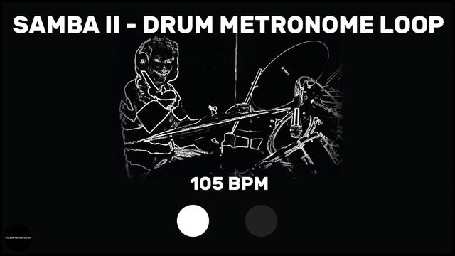 Samba II | Drum Metronome Loop | 105 BPM смотреть онлайн