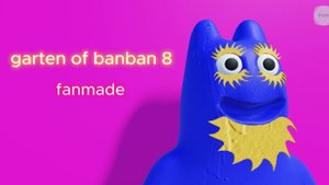 garten of Banban 8 [fanmade trailer]
