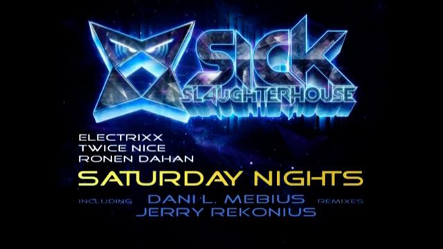 Electrixx, Twice Nice & Ronen Dahan - Saturday Nights (Dani L. Mebius Remix) (SSH) CUT