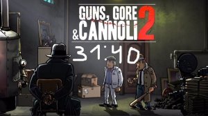 Guns, Gore and Cannoli 2 any% 31:40