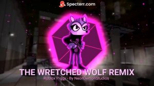 The Wretched Wolf Remix - Willow Theme - Roblox Piggy