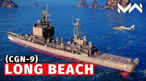 MODERN WARSHIPS | ОБЗОР | USS LONG BEACH (CGN-9) ⛱