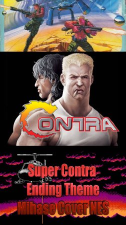 Super Contra - Ending Theme (Mihase Cover NES)