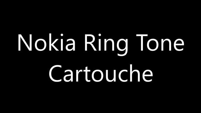 Nokia ringtone - Cartouche смотреть онлайн