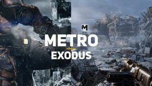 Metro Exodus — Metro Exodus Crash On Startup, Game Not Launching Fix