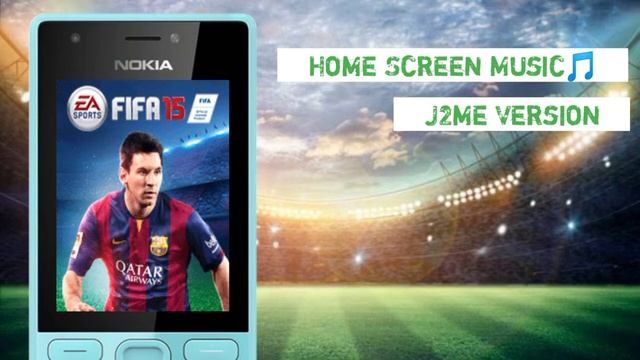 FIFA 2015 Home Screen Music || J2me Version || J2me Sounds смотреть онлайн