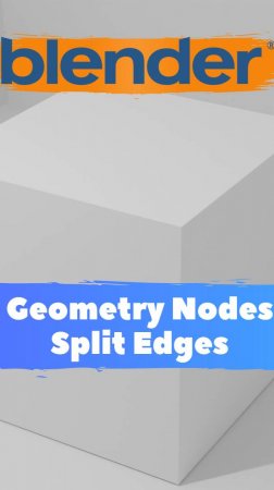 Короче говоря я начал изучать ГеометриНодс- Blender -Split Edges! Уроки Blender для начинающих