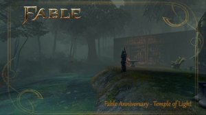 Fable Anniversary OST - Temple of Light ; музыка для релакса