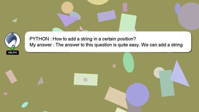 PYTHON : How to add a string in a certain position?