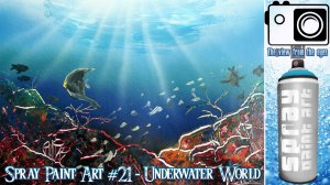 Spray Paint Art 21 - Подводный мир | Underwater world #Faster