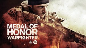 Трейлер игры Medal of Honor: Warfighter RUS