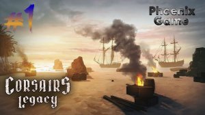 Corsairs Legacy Корсары Прохождение 1 серия