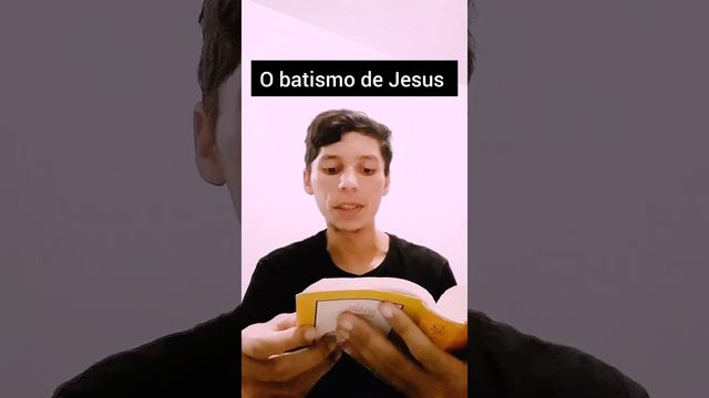 O batismo de Jesus