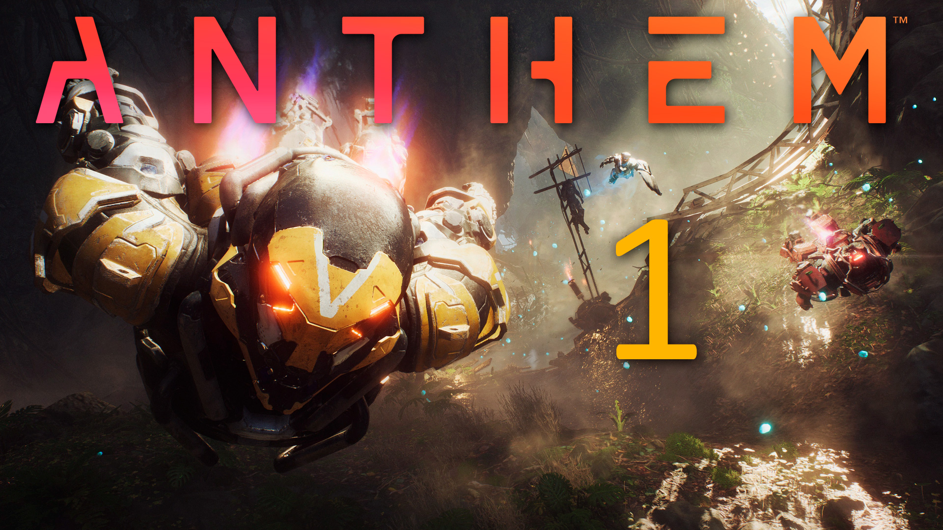 Anthem - Кооператив - Все мы теперь Фрилансеры! - Прохождение игры на русском [#1] | PC (2019 г.)