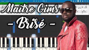 Maître Gims - Brisé [Piano Tutorial | Sheets | MIDI] Synthesia